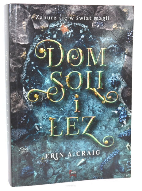 Erin A. Craig Dom Soli i łez