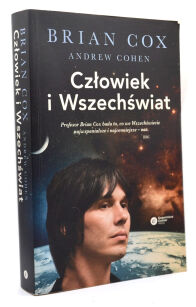 Brian Cox Człowiek i wszechświat