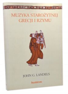 Landels Muzyka Starożytnej Grecji i Rzymu