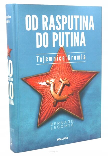 Bernard Lecomte Od Rasputina do Putina TWARDA