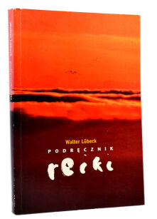 Walter Lubeck Podręcznik Reiki