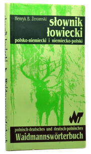 Żeromski Słownik łowiecki Polsko- Niemiecki, niemecko-polski