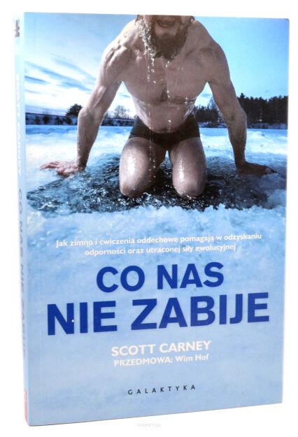 Scott Carney Co nas nie zabije