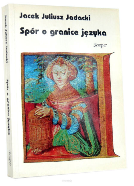 Jadacki Spór o granice języka