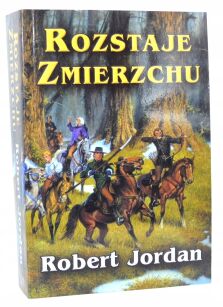 Robert Jordan Rozstaje zmierzchu