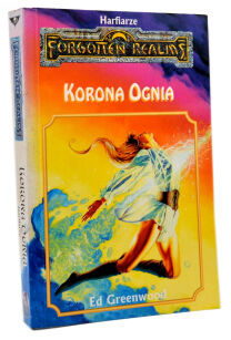 Harfiarze Forgotten Realms Korona ognia Ed Greenwood