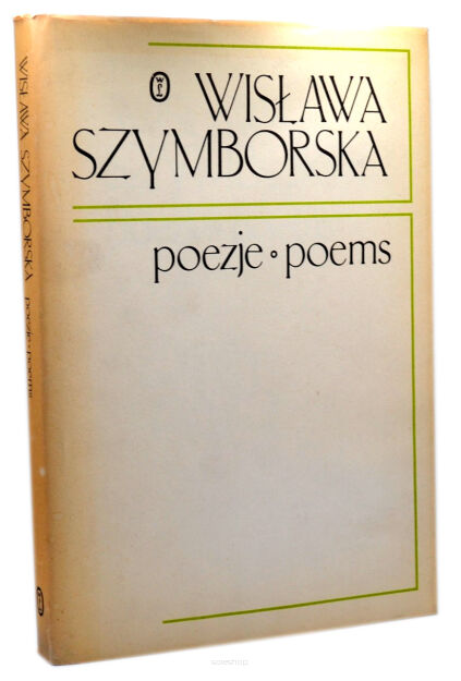 Wisława Szymborska Poezje Poems