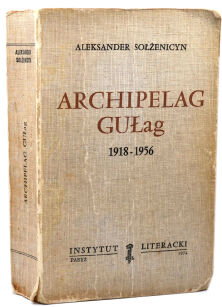 Aleksander Sołżenicyn Archipelag Gułag 1918-1956 PARYŻ 1974