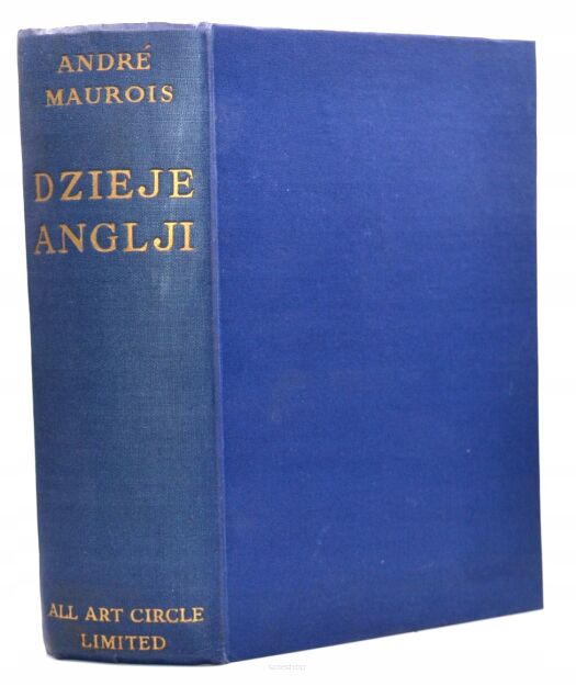 Andre Maurois Dzieje Anglji