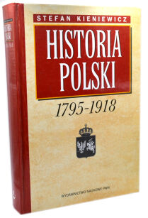 Kieniewicz Historia Polski 1795-1918