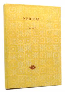 Neruda Poezje