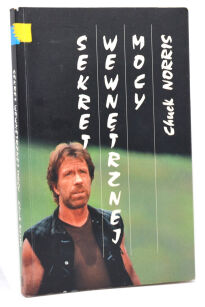 Sekrety wewnętrznej mocy Chuck Norris