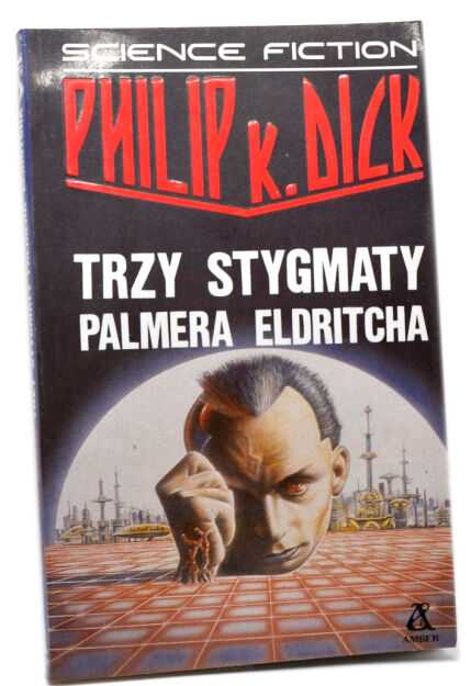 Dick Trzy stygmaty palmera Eldrichta