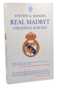 Mandis Real Madryt Strategia sukcesu